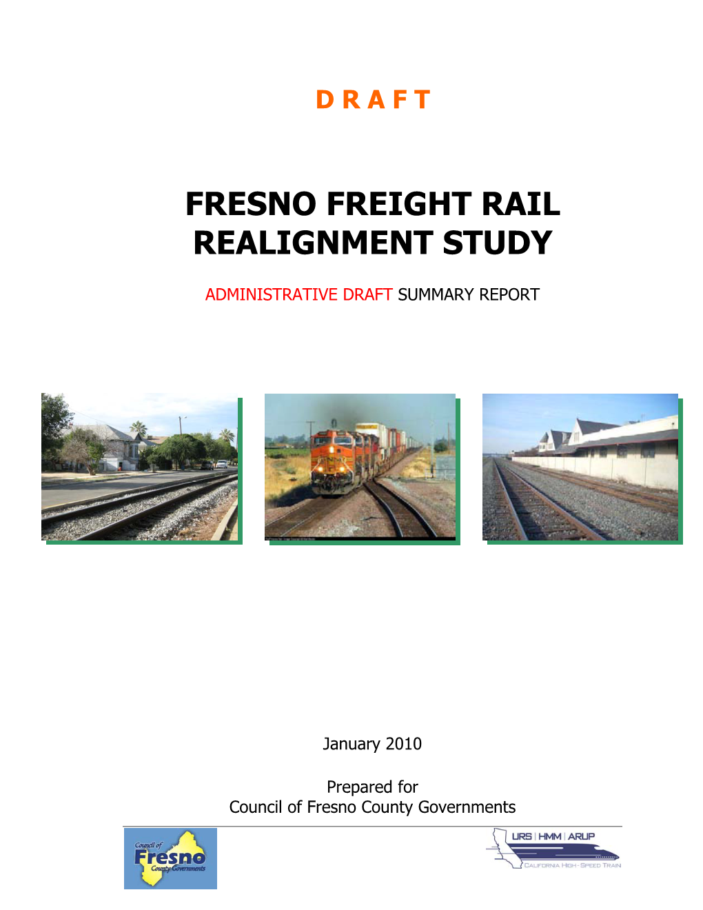 Fresno Freight Rail Realignment Study