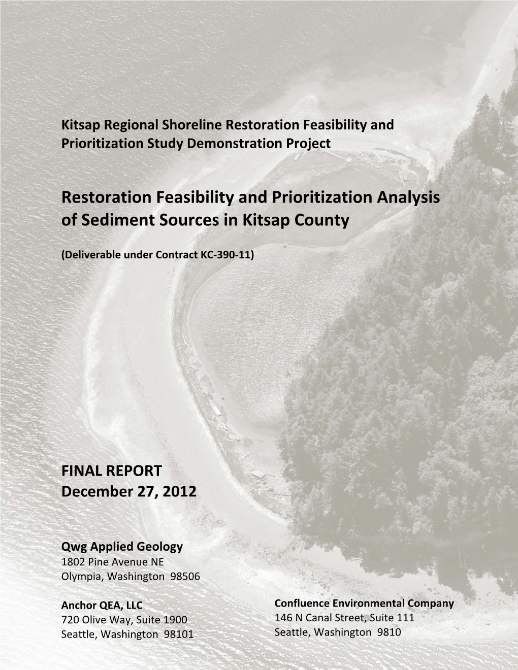 Restoration Feasibility and Prioritization Analysis of Sediment Sources in Kitsap County