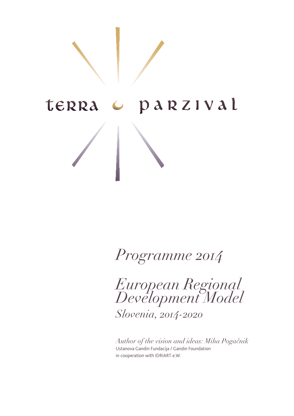 European Regional Development Model Slovenia, 2014-2020