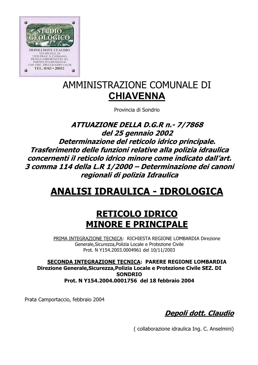 Amministrazione Comunale Di Chiavenna Analisi Idraulica