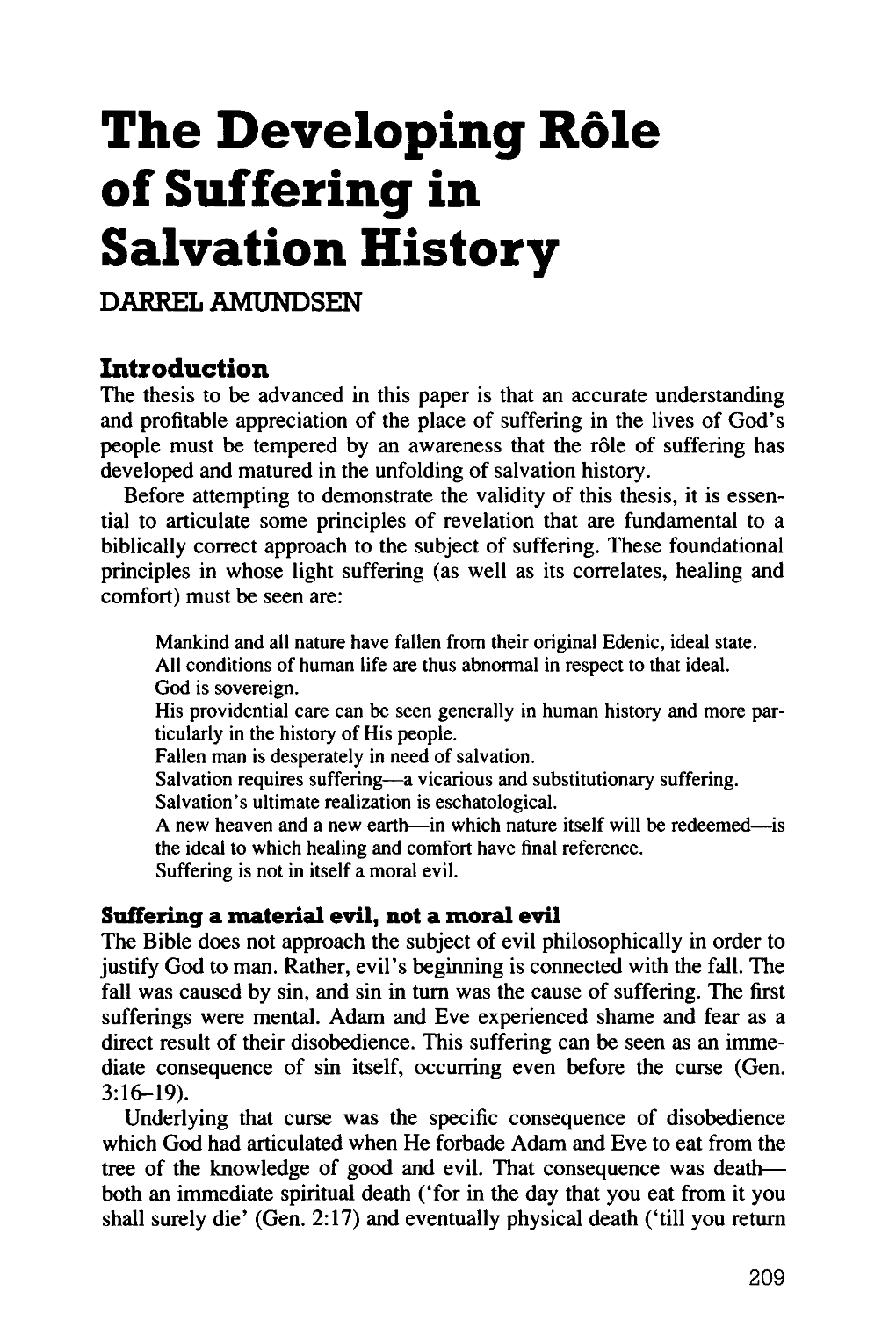 The Developing Role of Suffering in Salvation History DARREL AMUNDSEN