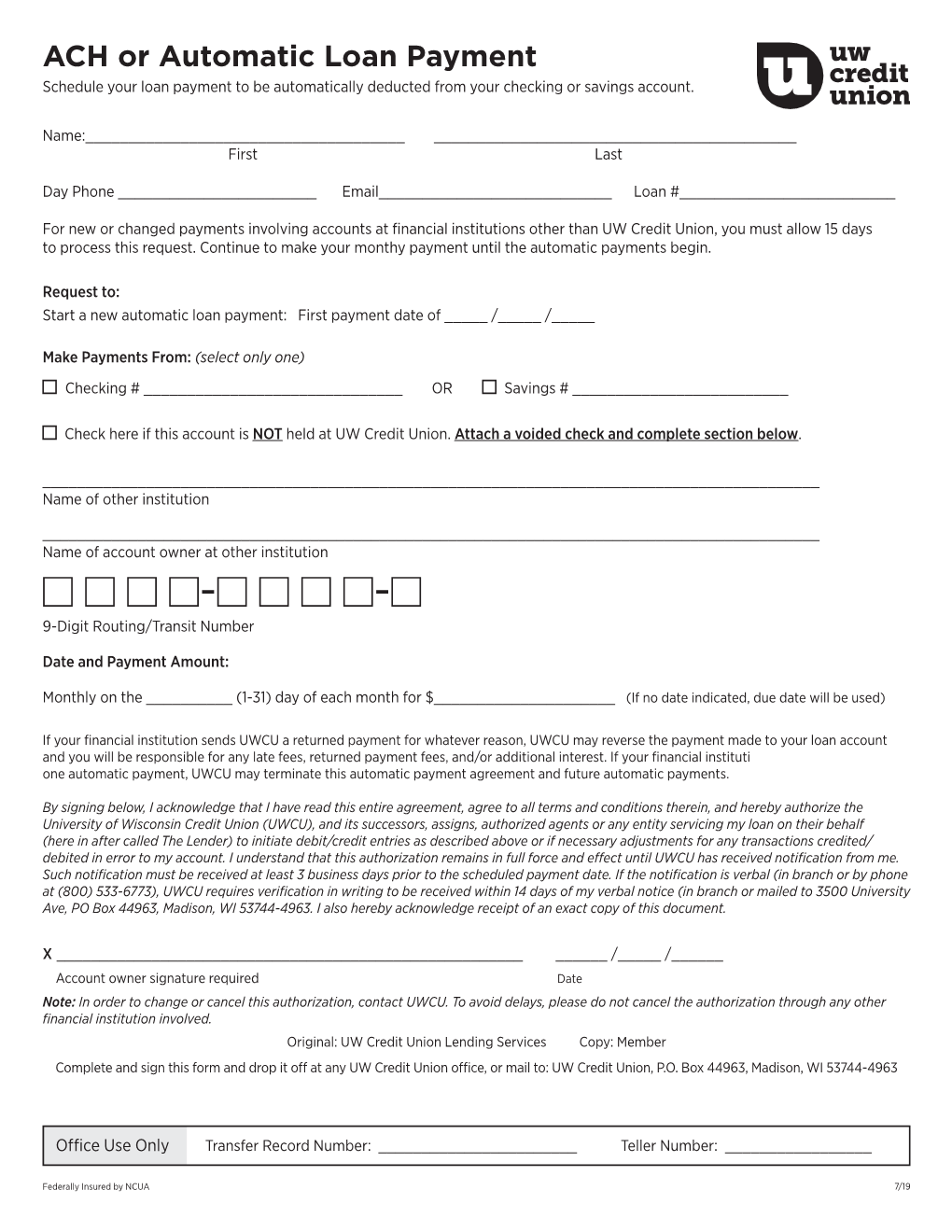 ACH Or Automatic Loan Payment Schedule Your Loan Payment to Be Automatically Deducted from Your Checking Or Savings Account