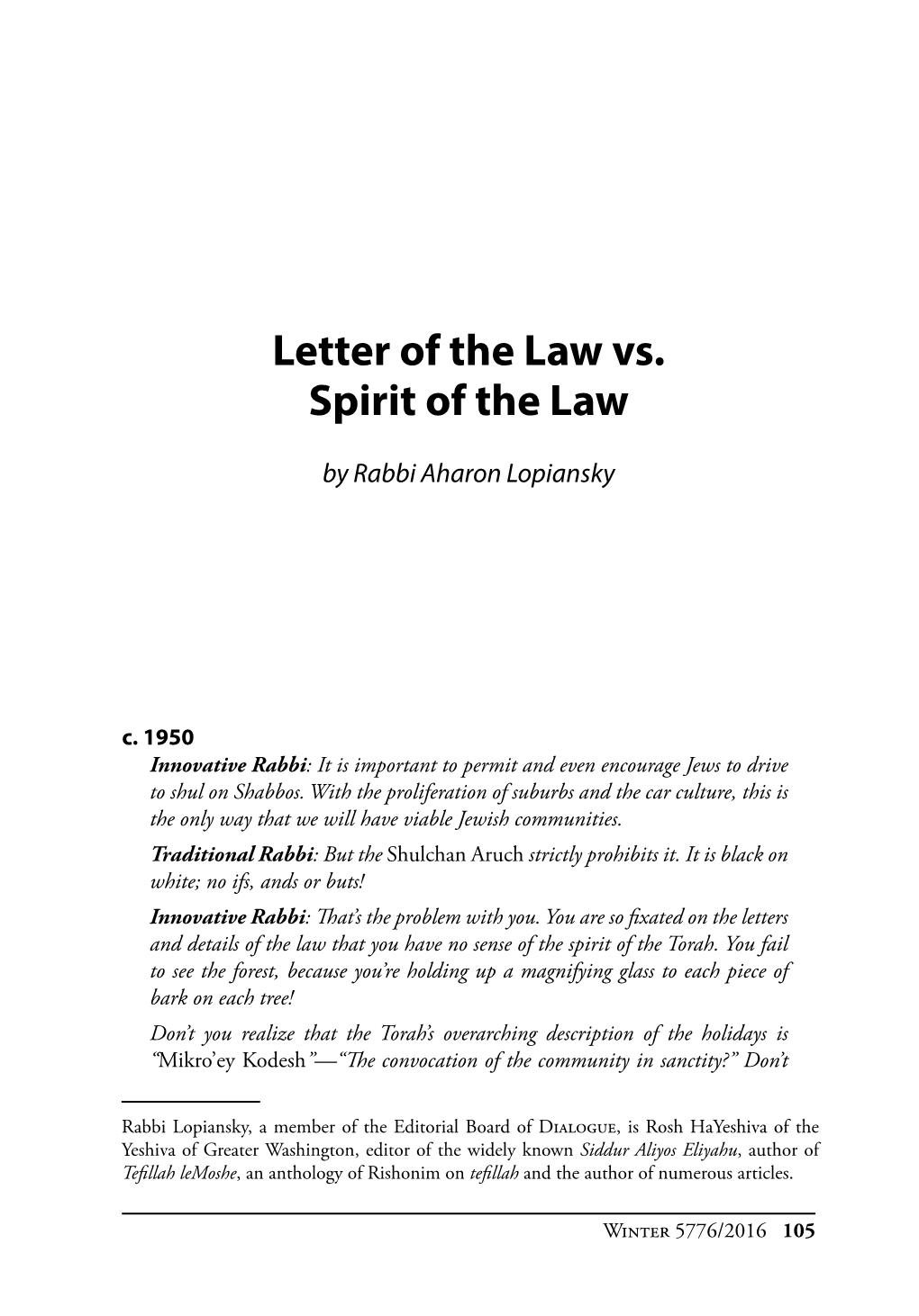 Letter of the Law Vs. Spirit of the Law