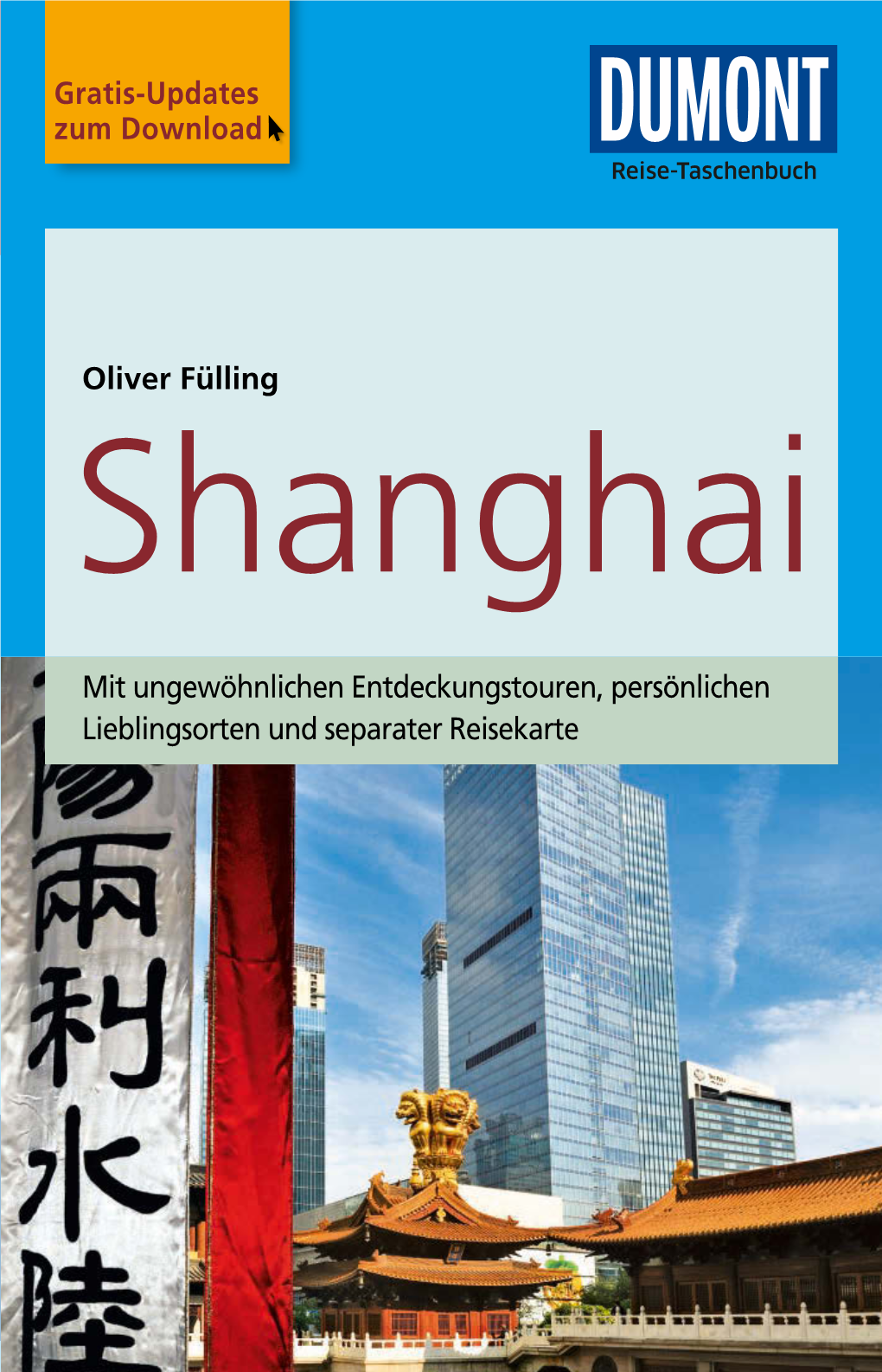 Mit Ungewöhnlichen Entdeckungstouren, Persönlichen Lieblingsorten Und Separater Reisekarte Dalian Rd