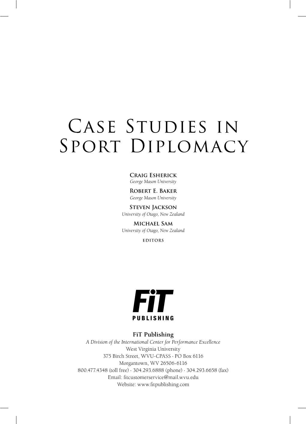 Case Studies in Sport Diplomacy