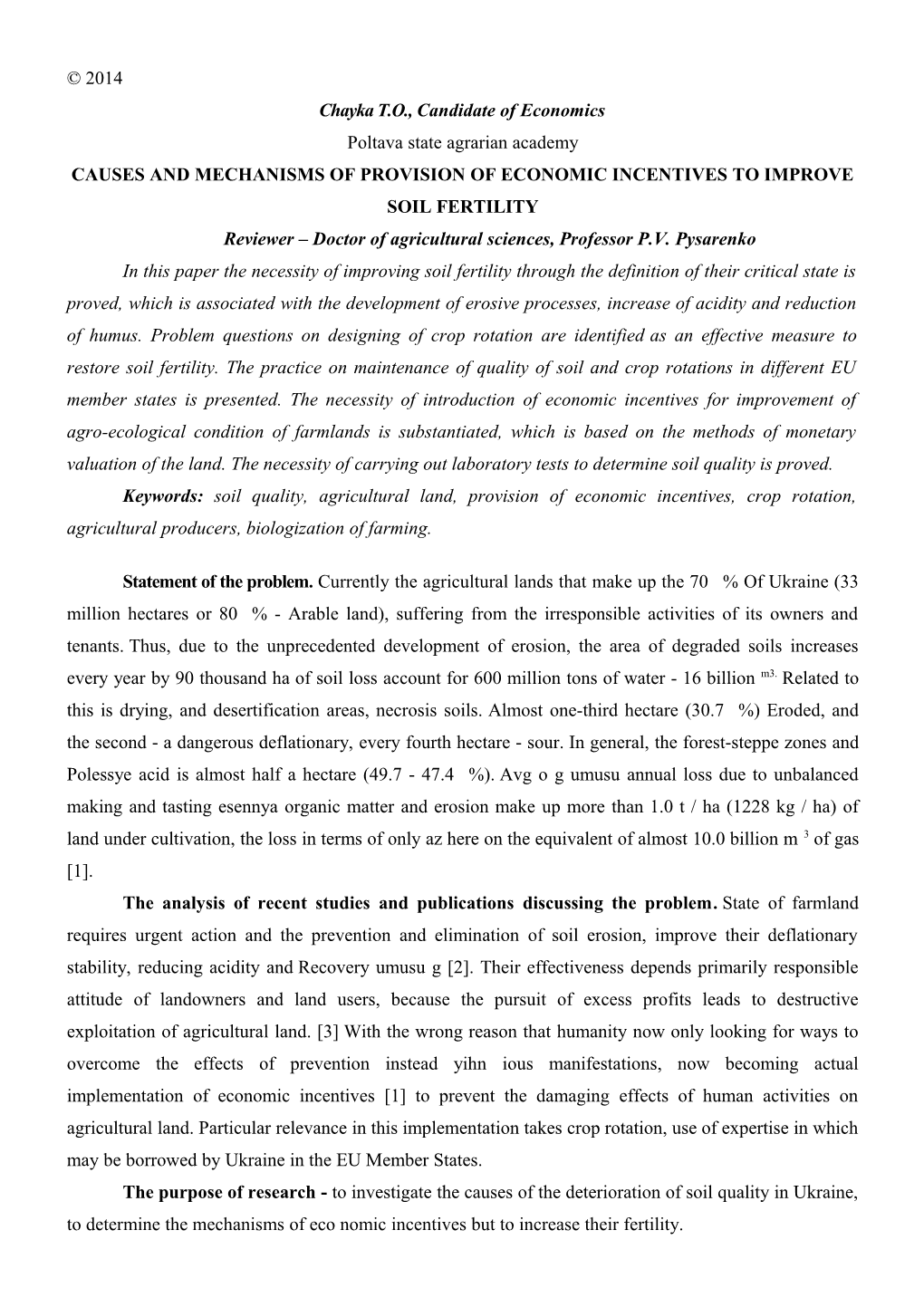 Causes and Mechanisms of Provision of Economic Incentives to Improve Soil Fertility