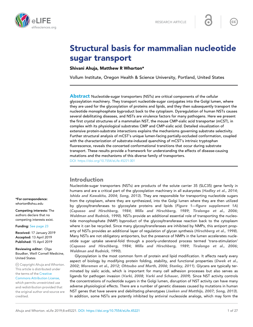 Structural Basis for Mammalian Nucleotide Sugar Transport Shivani Ahuja, Matthew R Whorton*
