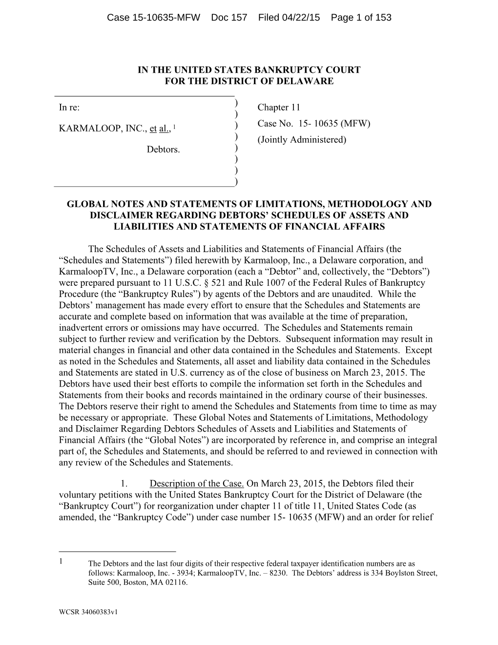 15-10635 Karmaloop Inc FORM B6 SUMMARY