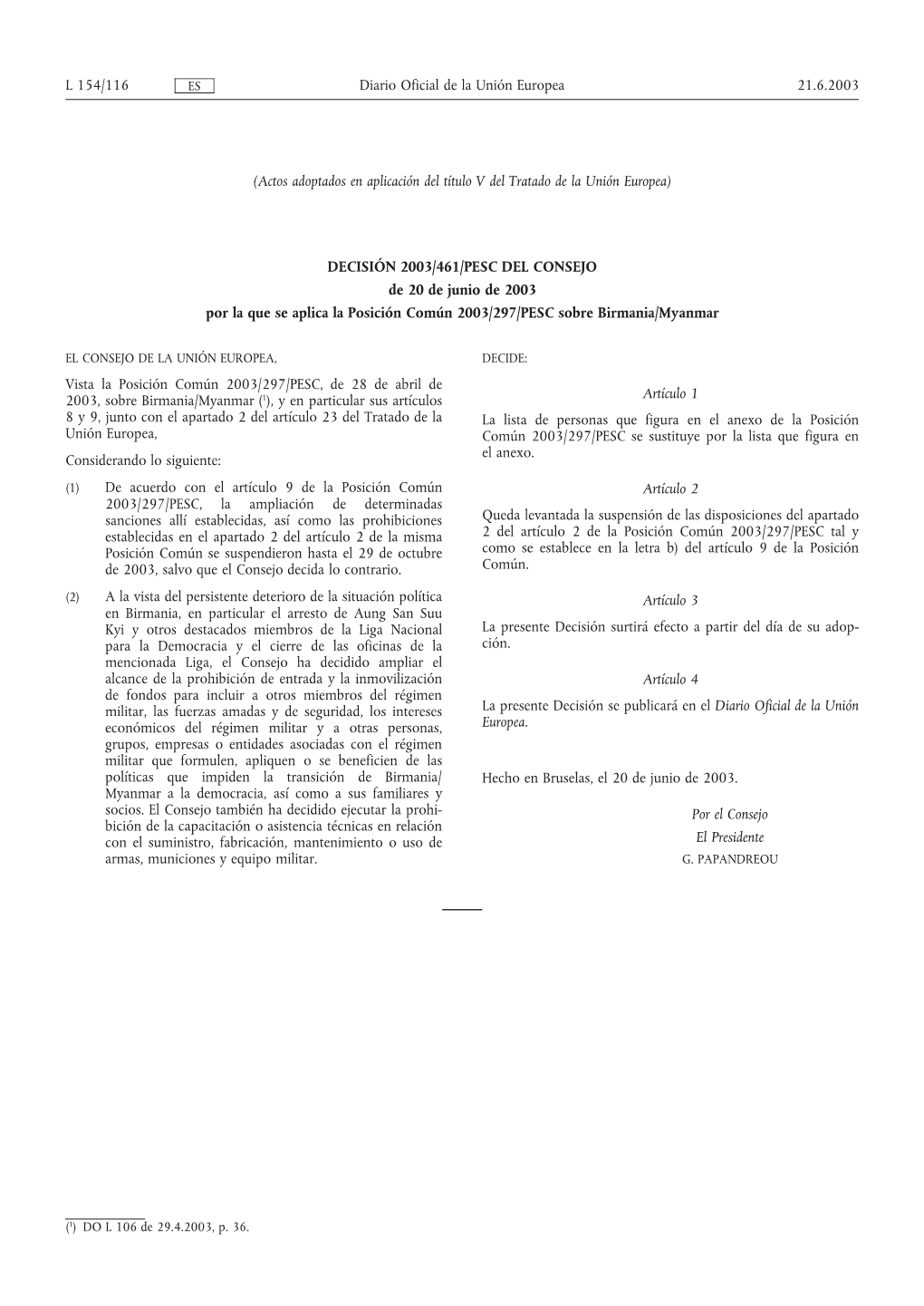 Actos Adoptados En Aplicación Del Título V Del Tratado De La Unión Europea