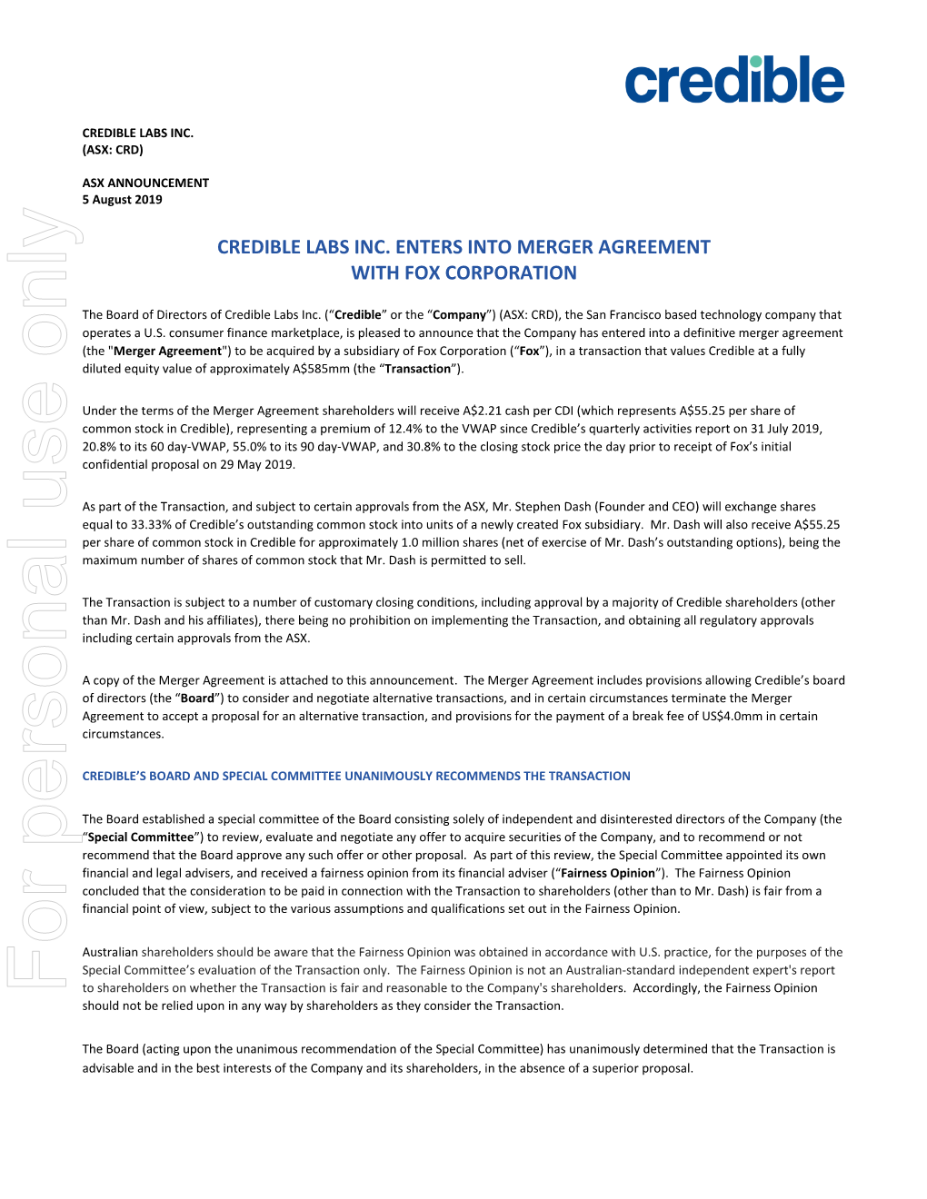 For Personal Use Only Use Personal for to Shareholders on Whether the Transaction Is Fair and Reasonable to the Company's Shareholders