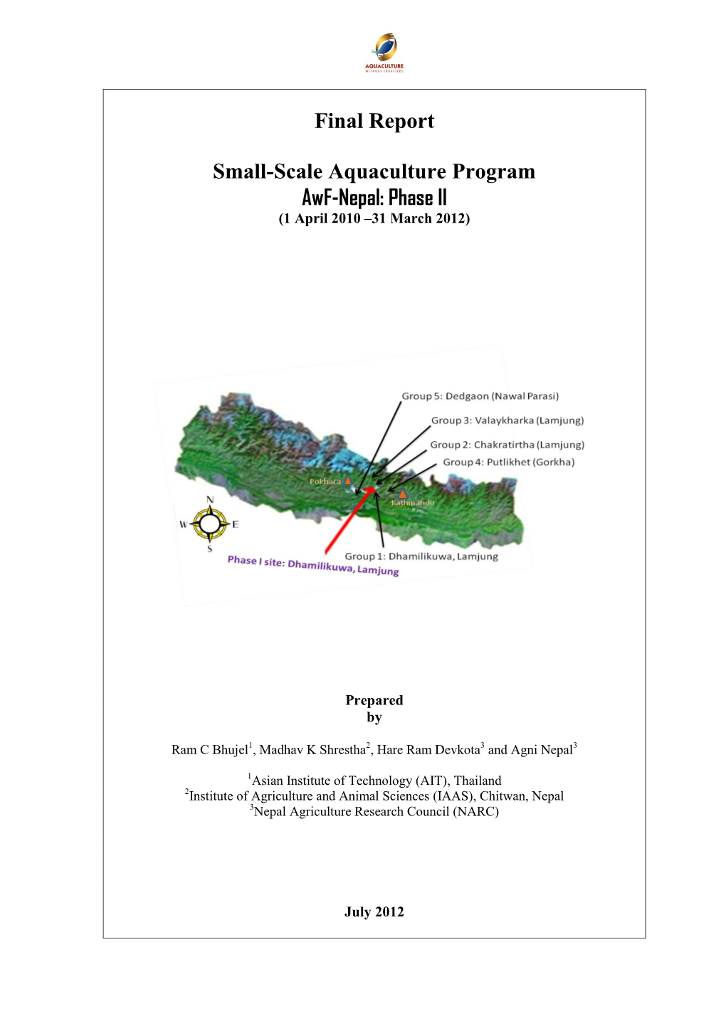 Nepal: Phase II (1 April 2010 –31 March 2012)