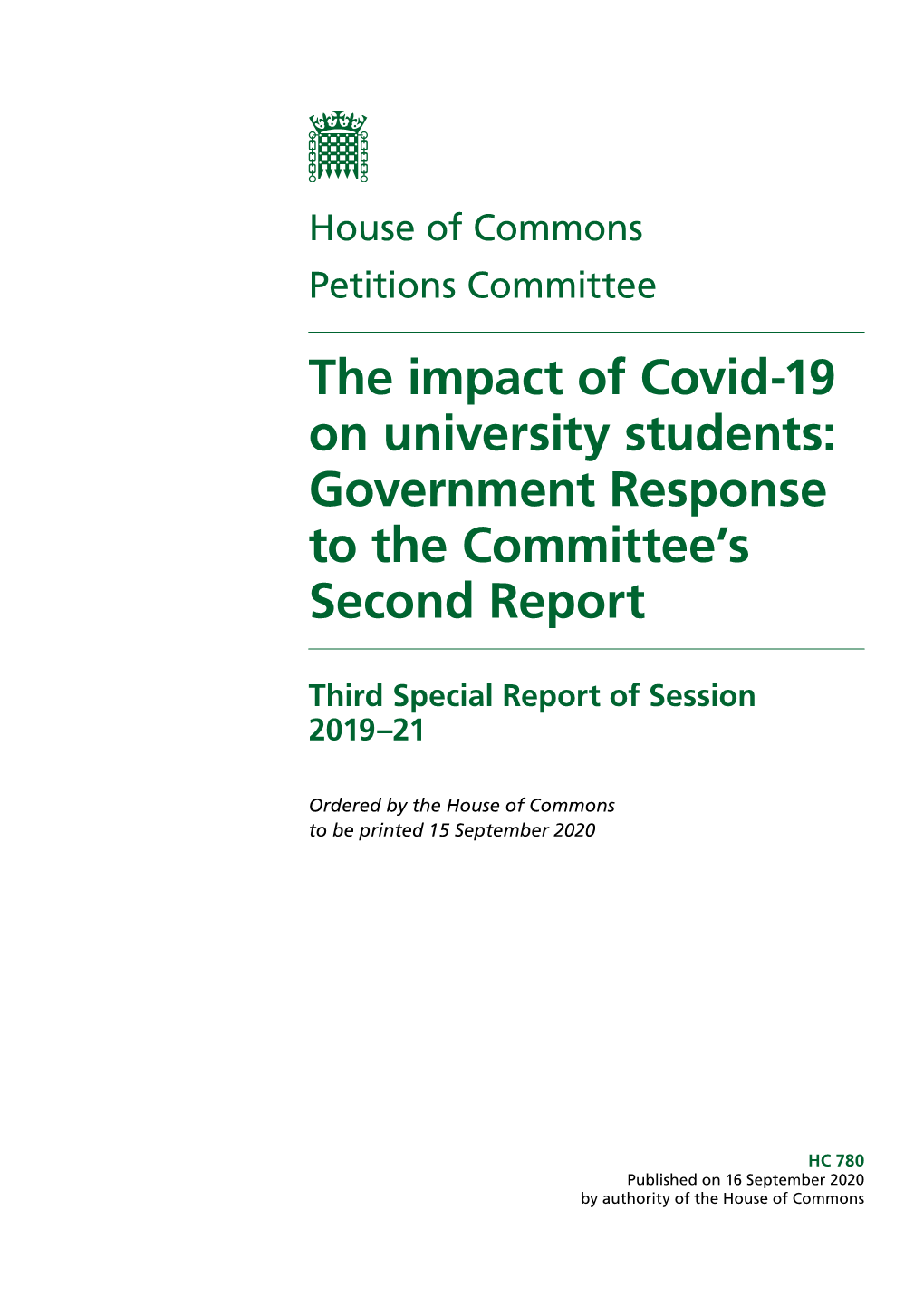 The Impact of Covid-19 on University Students: Government Response to the Committee’S Second Report
