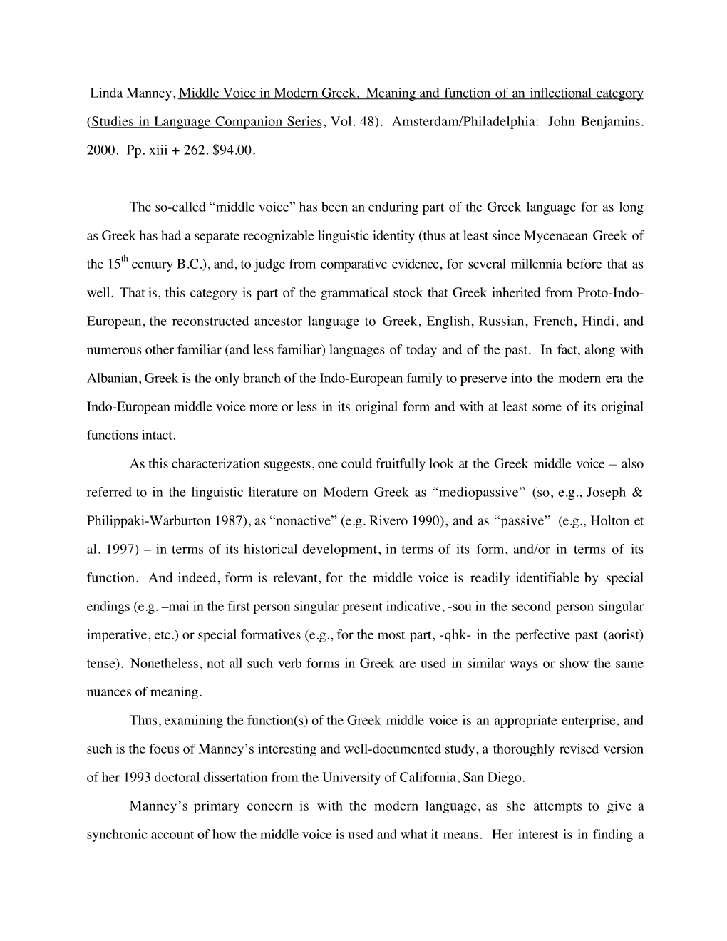 Linda Manney, Middle Voice in Modern Greek. Meaning and Function of an Inflectional Category (Studies in Language Companion Series, Vol
