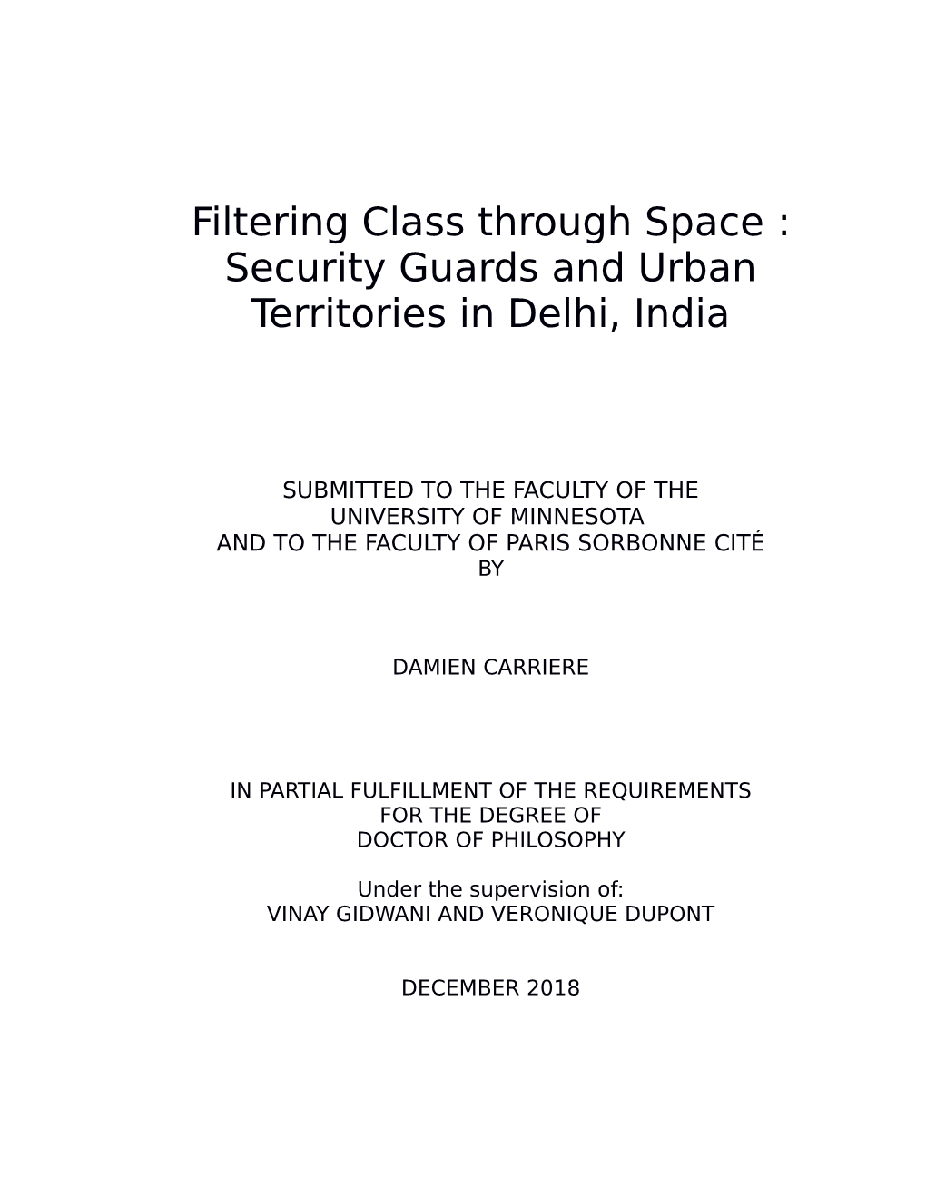 Security Guards and Urban Territories in Delhi, India