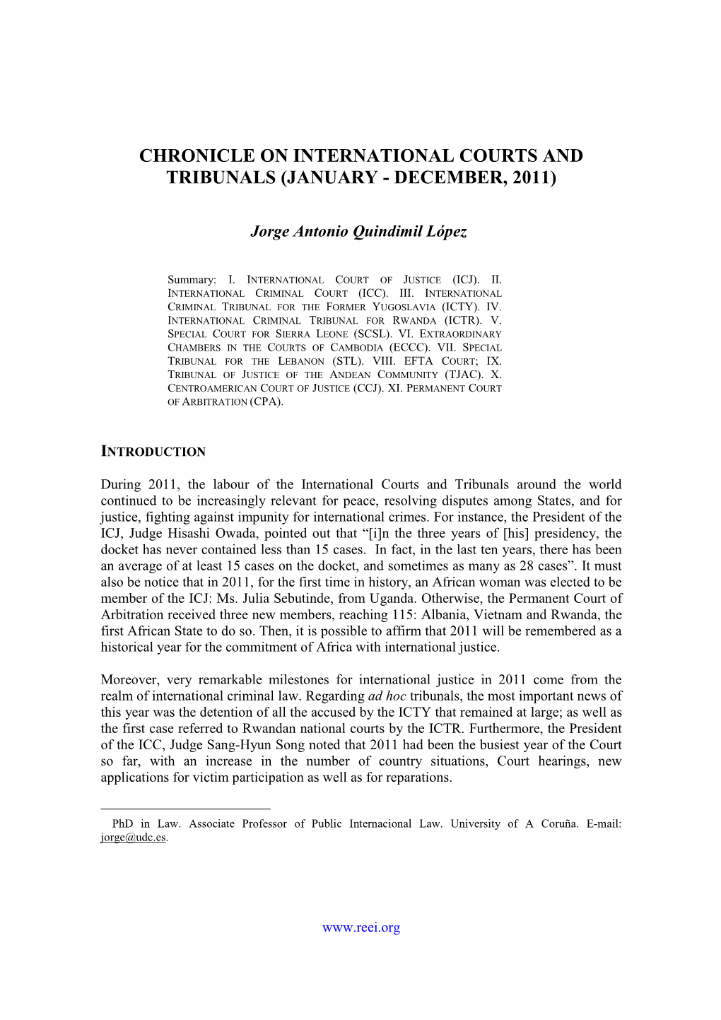 Chronicle on International Courts and Tribunals (January - December, 2011)