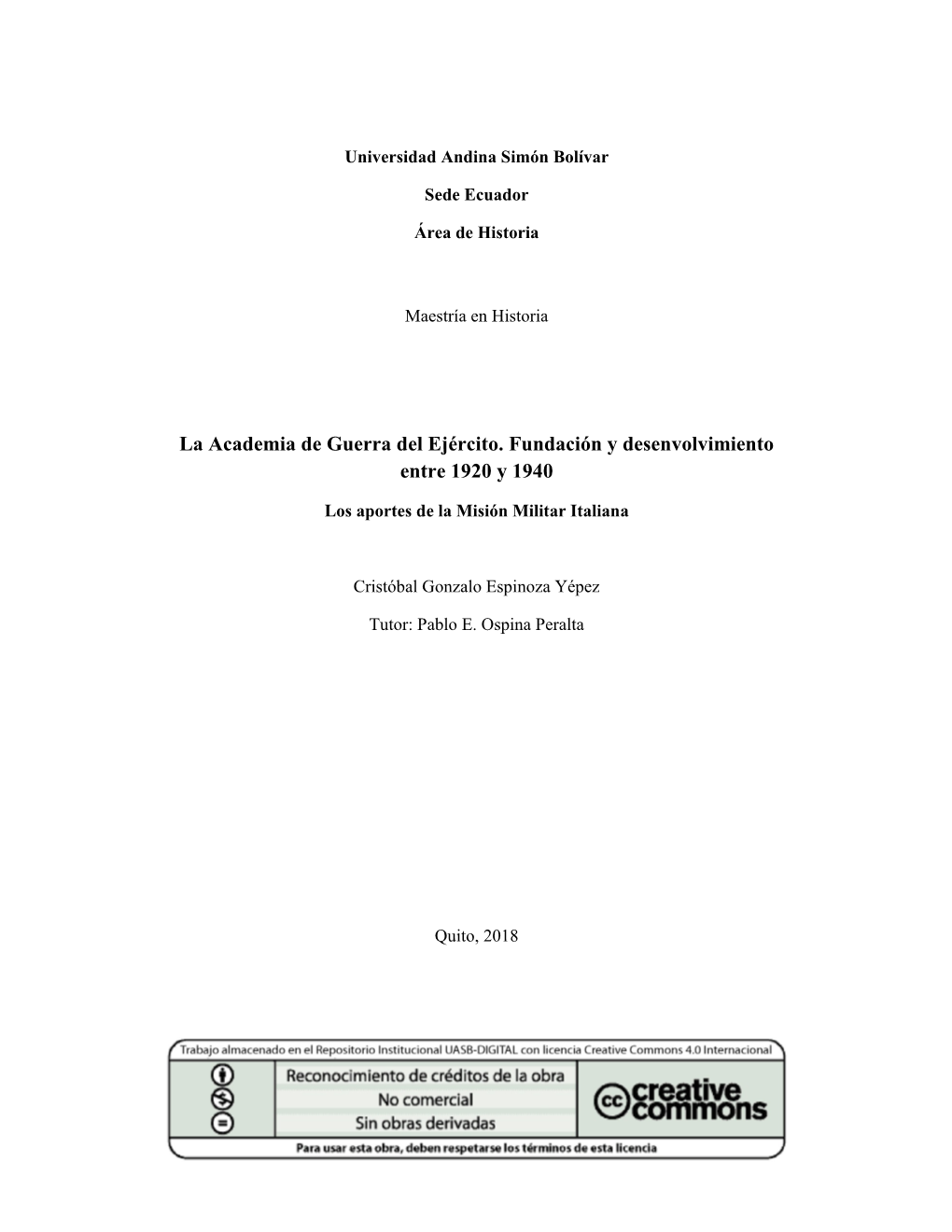 La Academia De Guerra Del Ejército. Fundación Y Desenvolvimiento Entre 1920 Y 1940