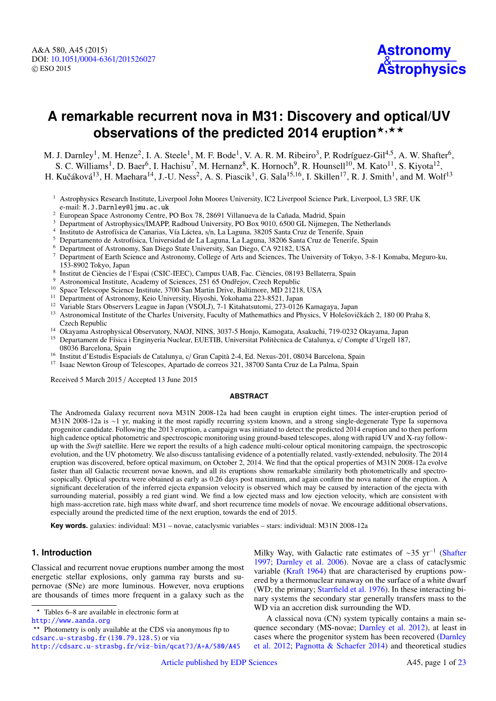 A Remarkable Recurrent Nova in M31: Discovery and Optical/UV Observations of the Predicted 2014 Eruption?,??