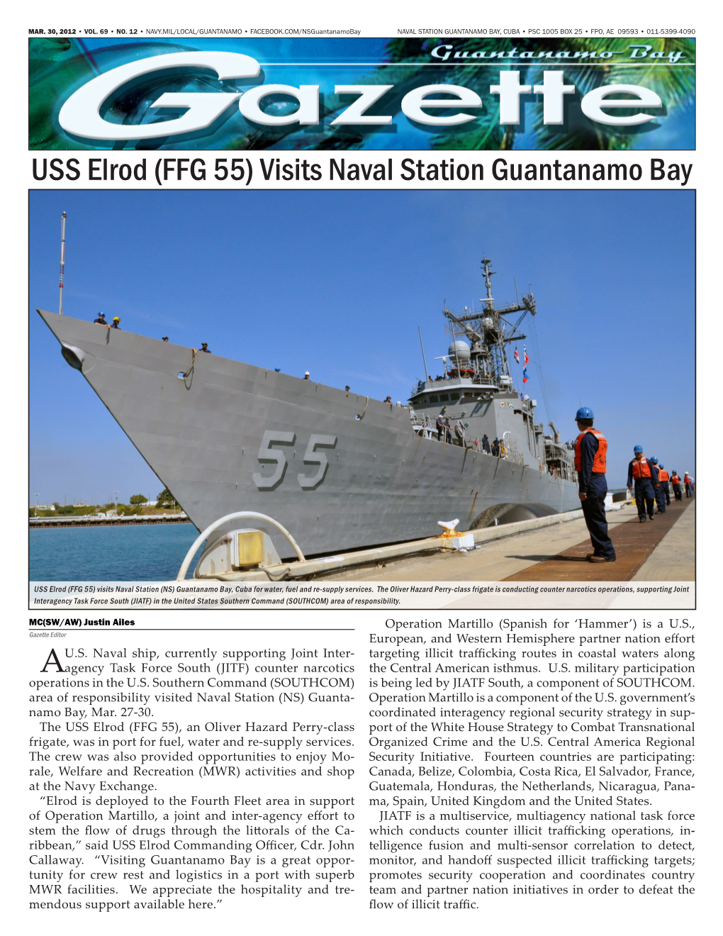 USS Elrod (FFG 55) Visits Naval Station Guantanamo Bay