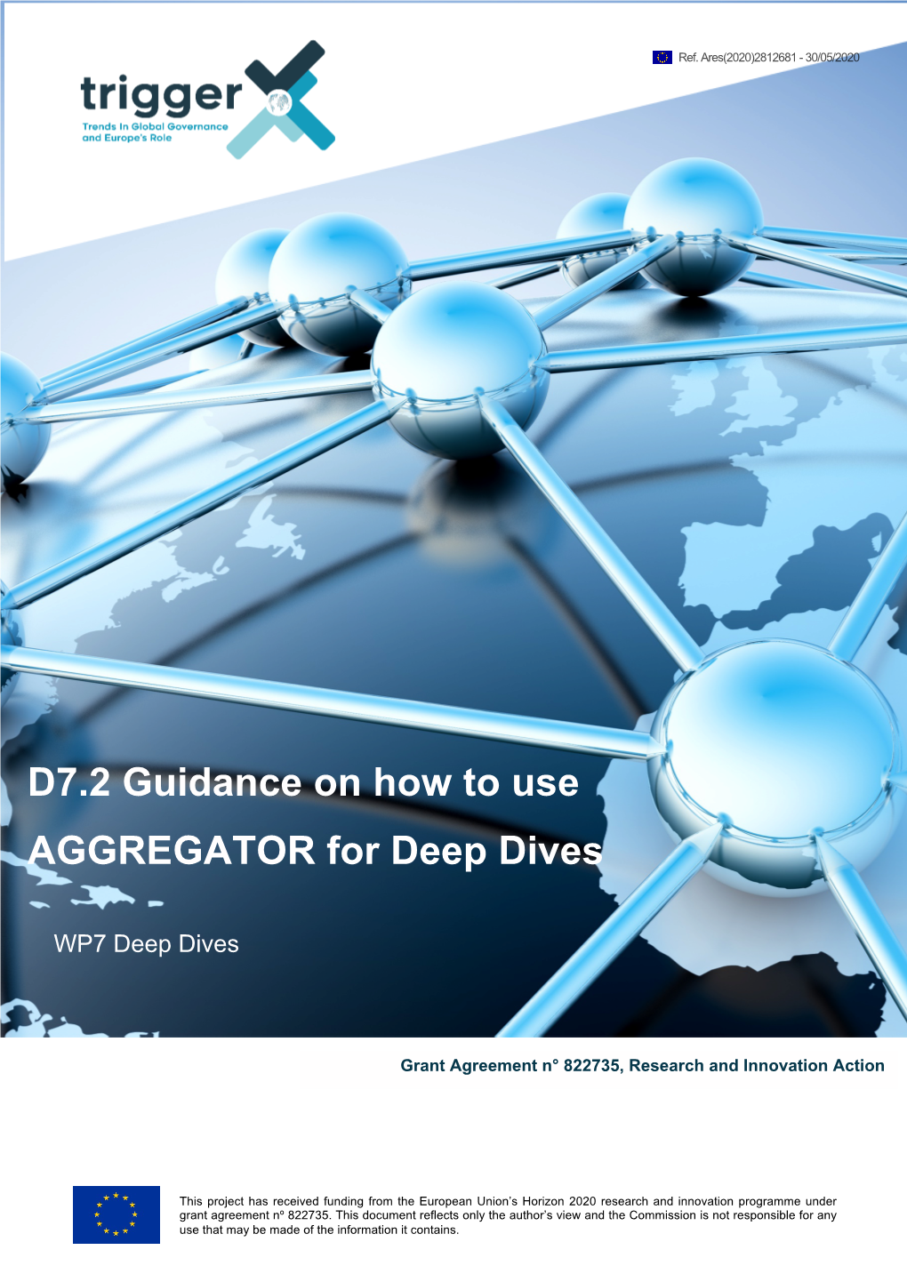 D7.2 Guidance on How to Use AGGREGATOR for Deep Dives