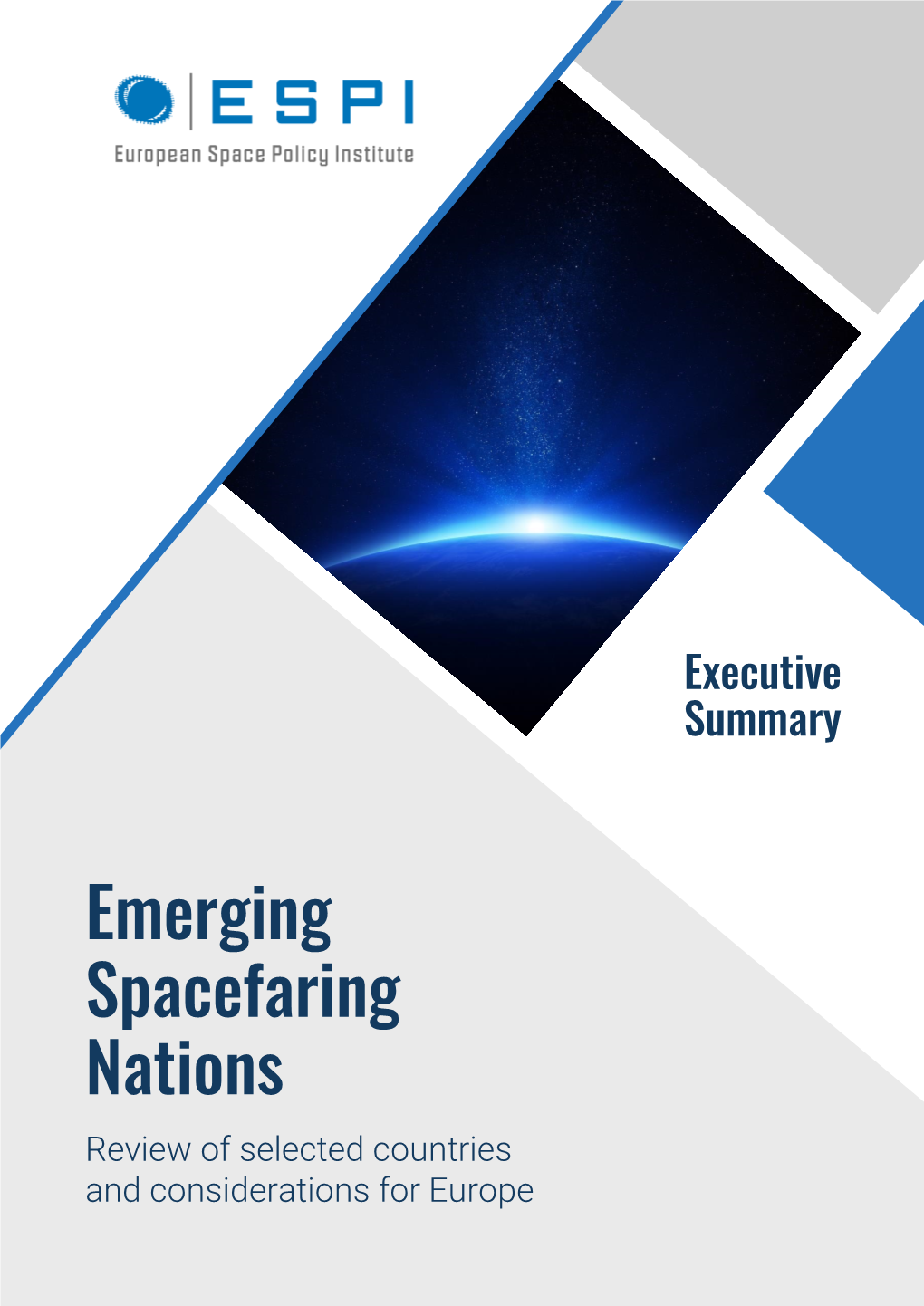 Emerging Spacefaring Nations Review of Selected Countries and Considerations for Europe