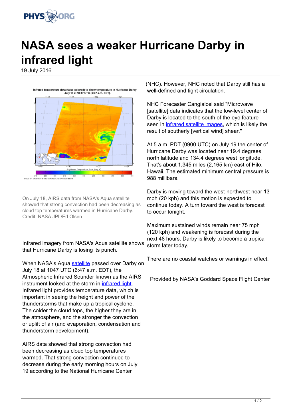 NASA Sees a Weaker Hurricane Darby in Infrared Light 19 July 2016