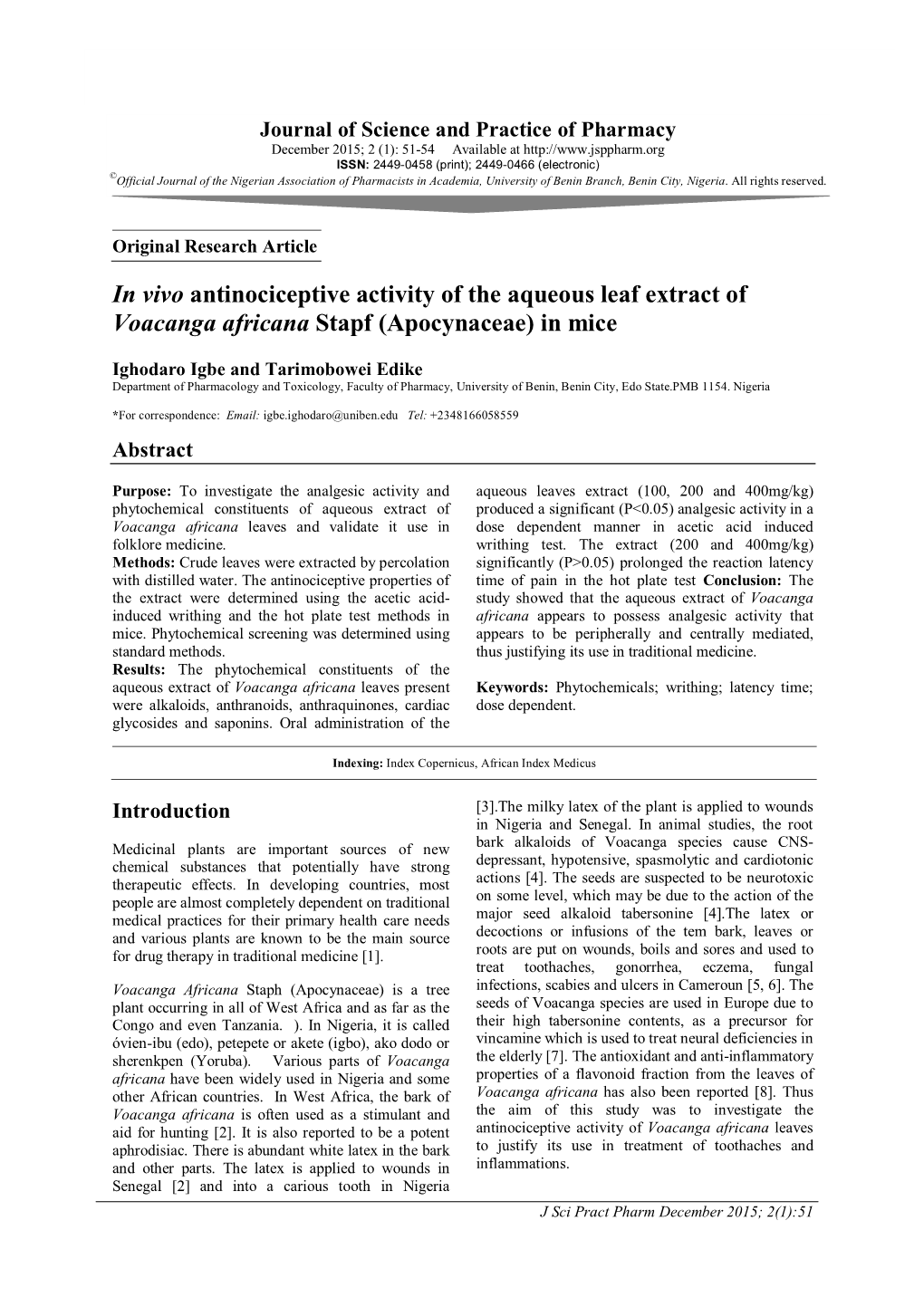 In Vivo Antinociceptive Activity of the Aqueous Leaf Extract of Voacanga Africana Stapf (Apocynaceae) in Mice