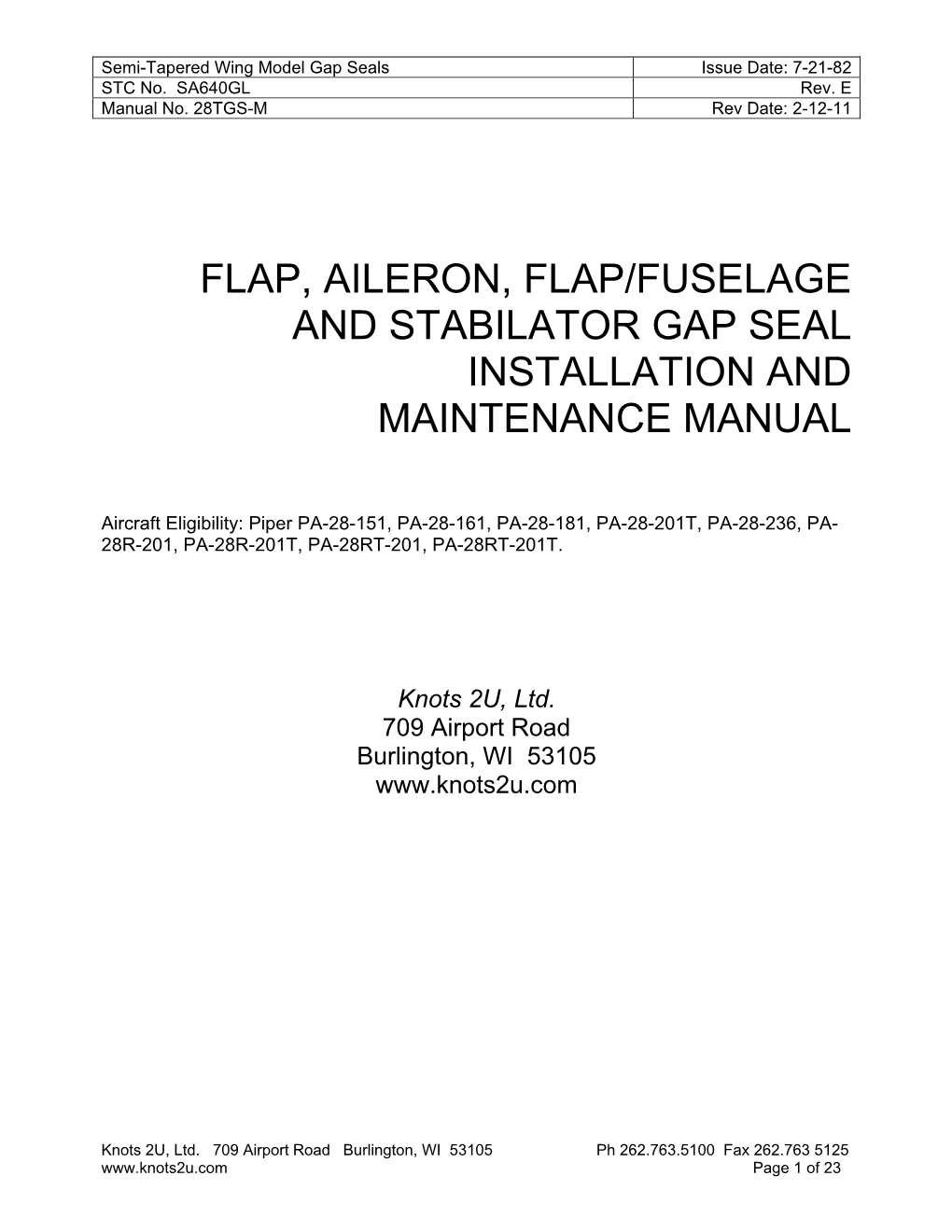 Flap, Aileron, Flap/Fuselage and Stabilator Gap Seal Installation and Maintenance Manual