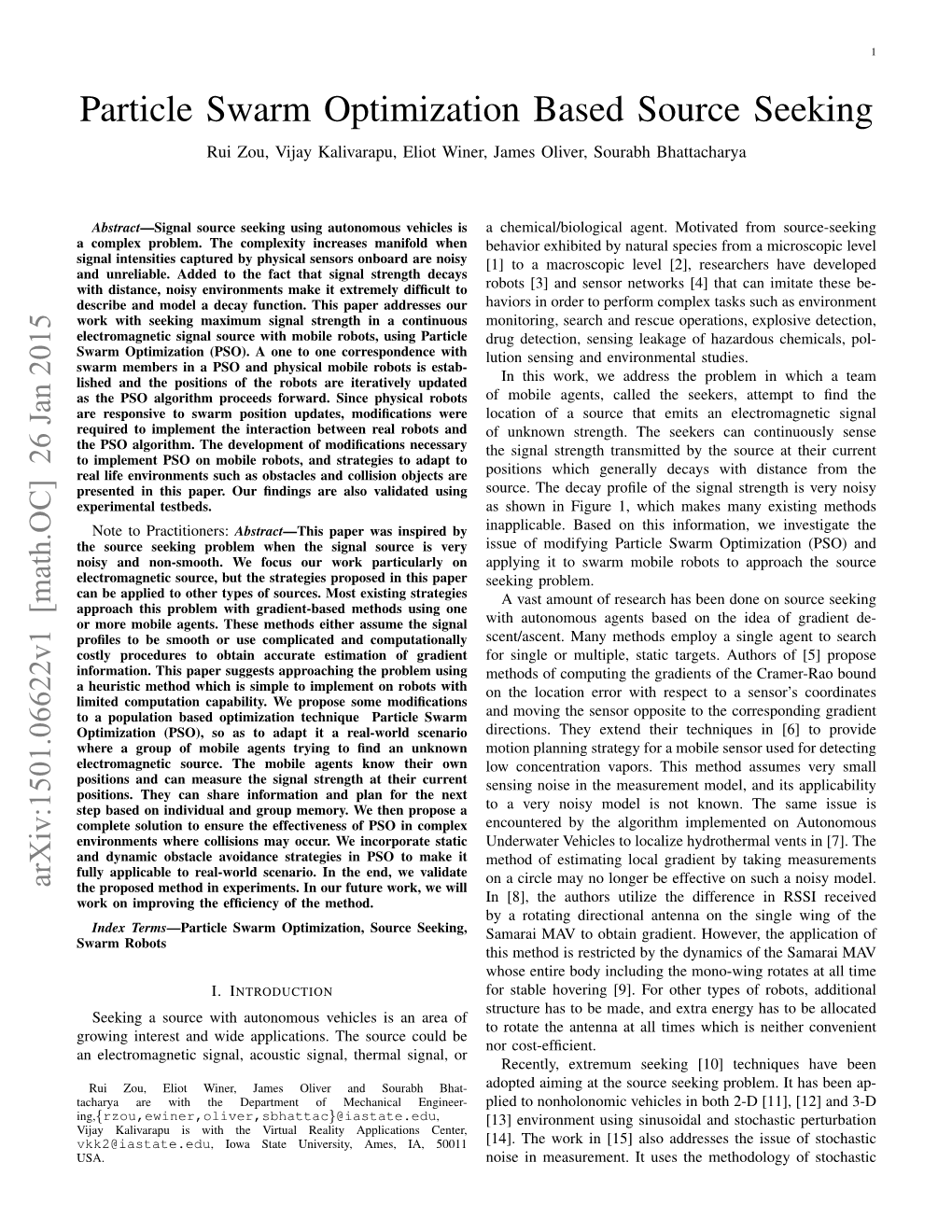 Particle Swarm Optimization Based Source Seeking Rui Zou, Vijay Kalivarapu, Eliot Winer, James Oliver, Sourabh Bhattacharya