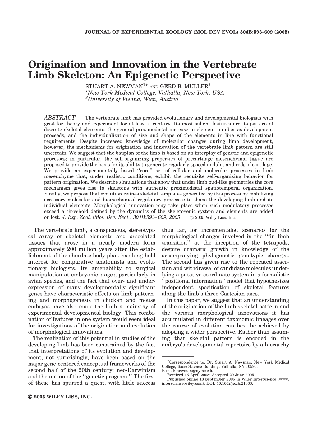 Origination and Innovation in the Vertebrate Limb Skeleton: an Epigenetic Perspective 1Ã 2 STUART A