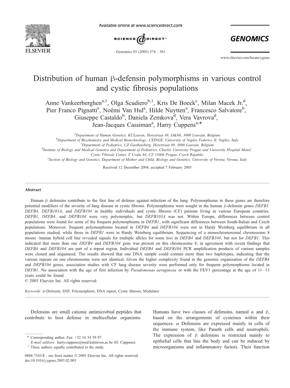 Distribution of Human H-Defensin Polymorphisms in Various Control and Cystic Fibrosis Populations