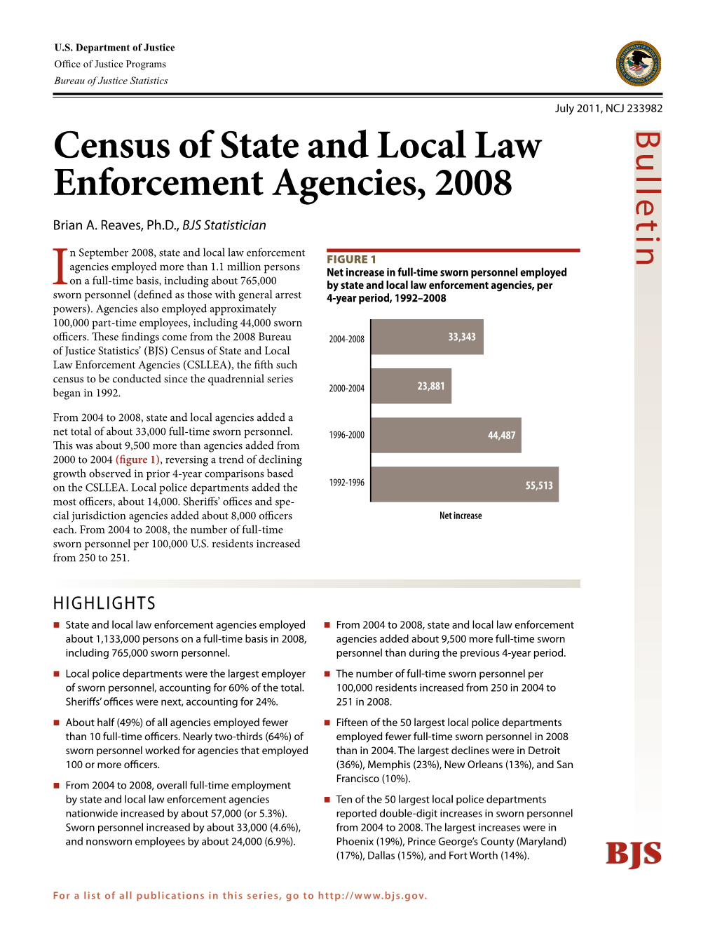 Census of State and Local Law Enforcement Agencies, 2008 Brian A