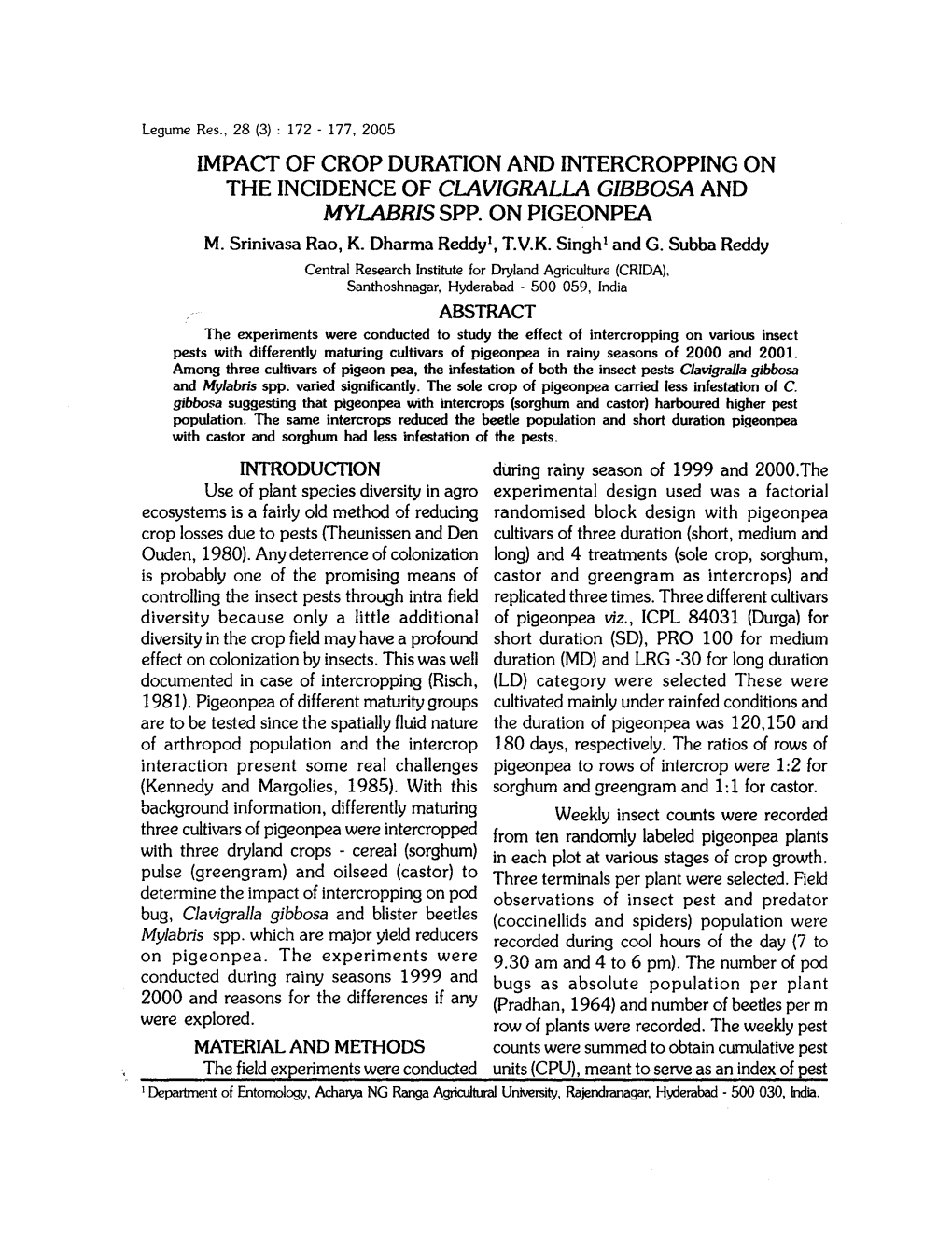 The Incidence of Clavigralla Gibbosa and Mylabris Spp