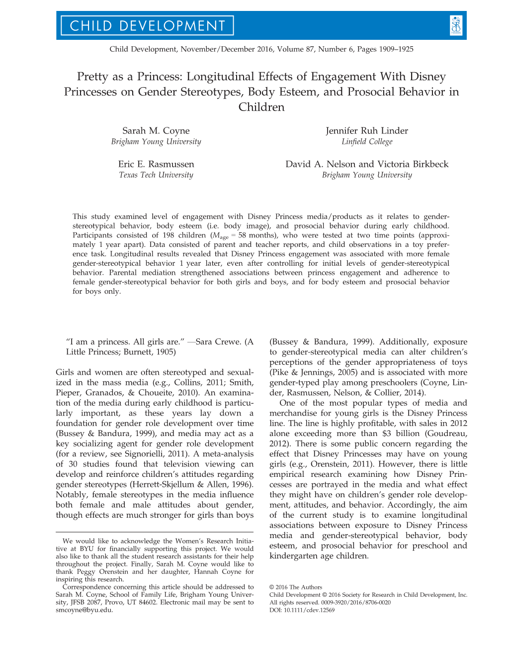 Longitudinal Effects of Engagement with Disney Princesses on Gender Stereotypes, Body Esteem, and Prosocial Behavior in Children