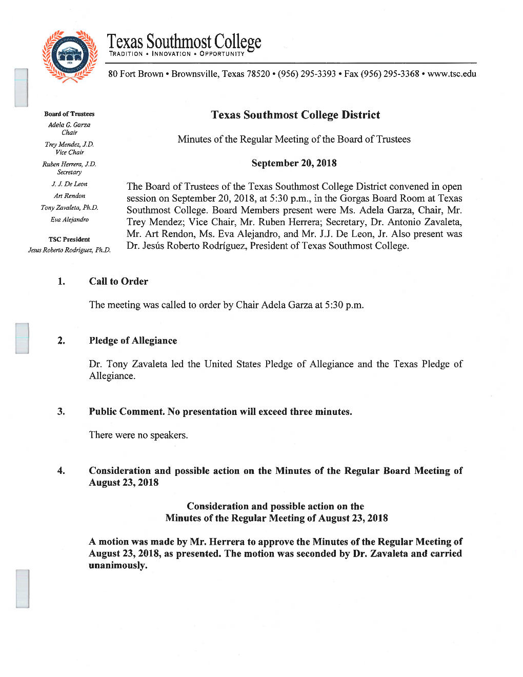 Minutes of the Regular Meeting of the Board of Trustees Trey Mendez, J.D