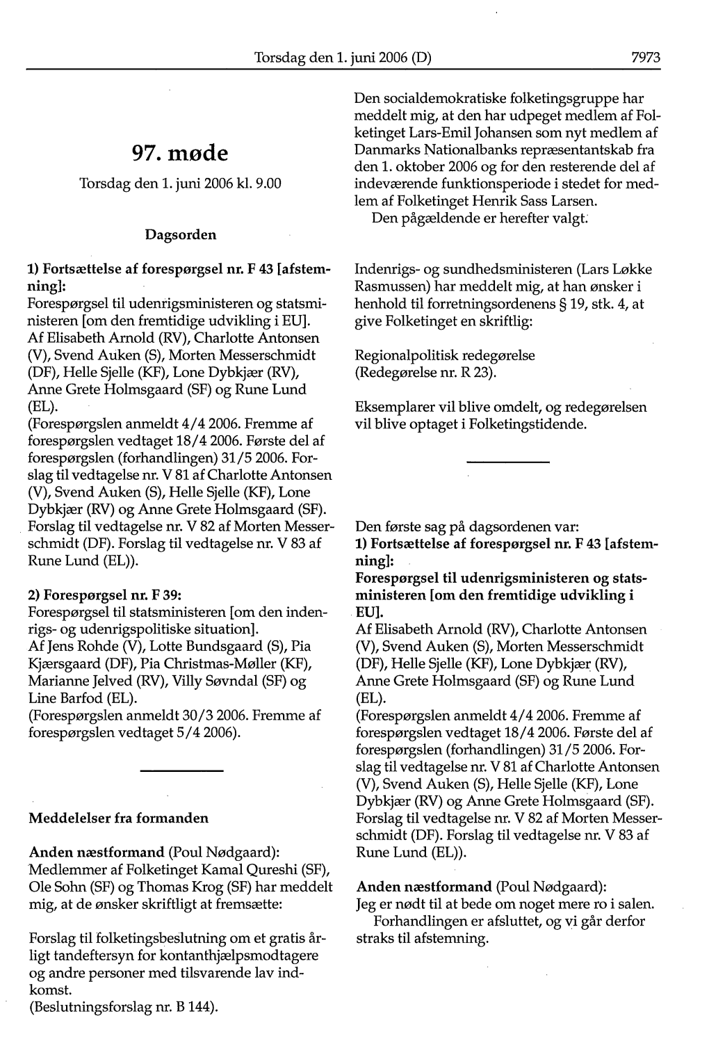 7973 97. Møde Torsdag Den 1. Juni 2006 Kl. 9.00