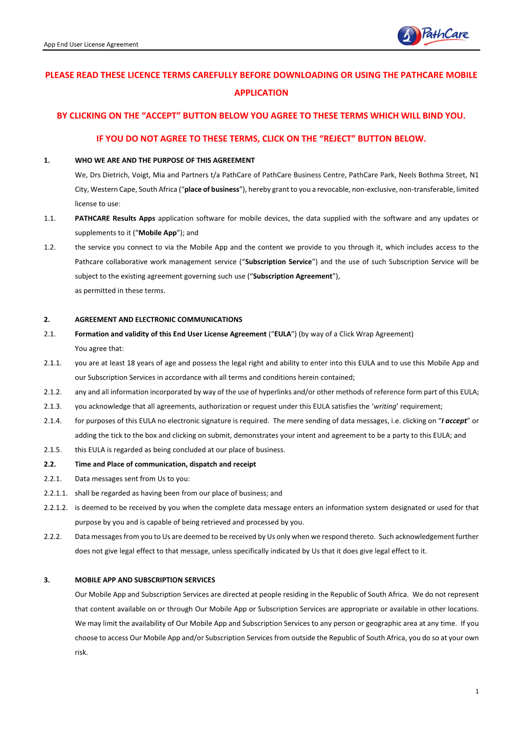 Please Read These Licence Terms Carefully Before Downloading Or Using the Pathcare Mobile Application by Clicking on the “Acce