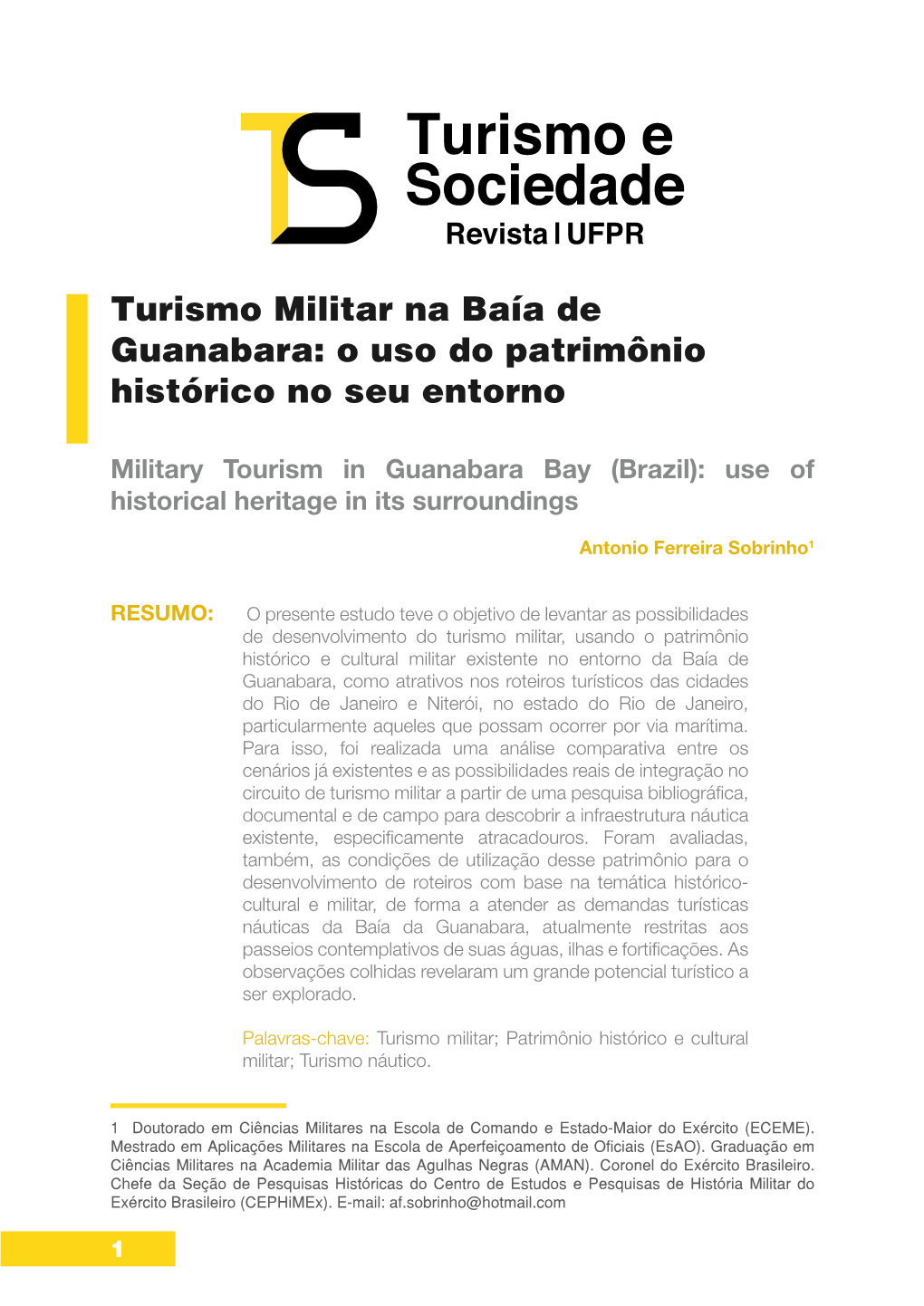 Turismo Militar Na Baía De Guanabara: O Uso Do Patrimônio Histórico No Seu Entorno