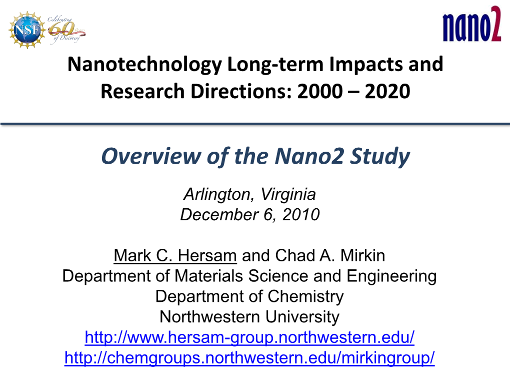 Nano2 Study Arlington, Virginia December 6, 2010