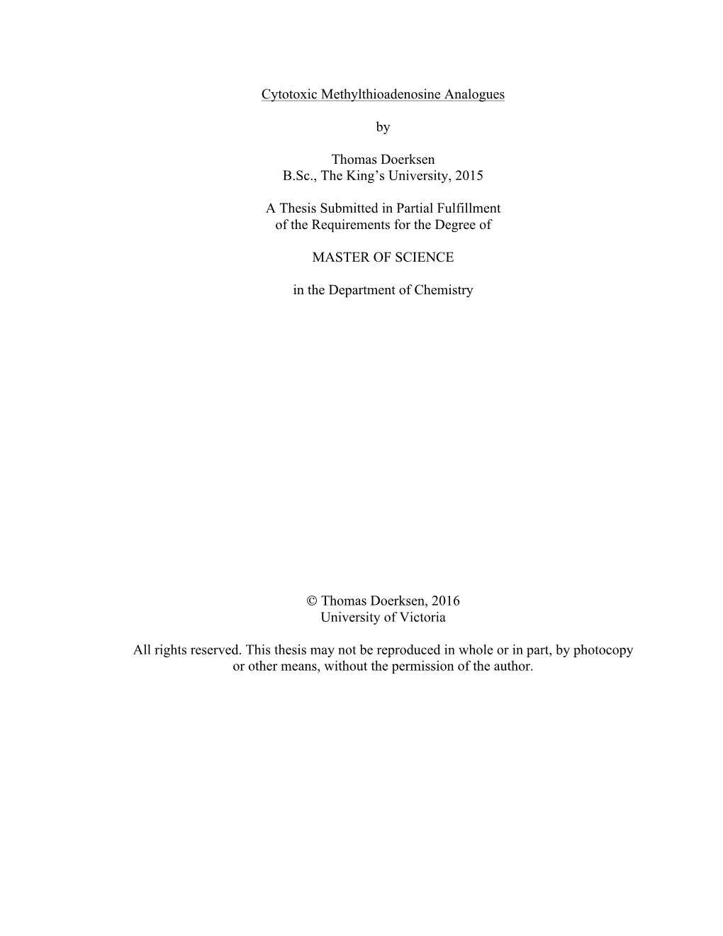 Cytotoxic Methylthioadenosine Analogues by Thomas Doerksen B