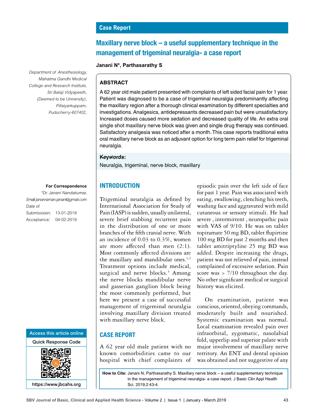 Maxillary Nerve Block – a Useful Supplementary Technique in the Management of Trigeminal Neuralgia- a Case Report