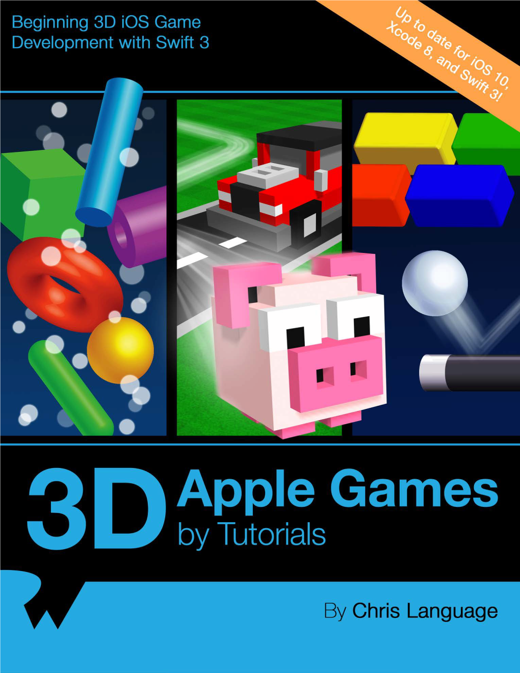 3D Apple Games by Tutorials (Up to Date for Ios 10, Xcode 8 and Swift 3) [Englishonlineclub.Com].Pdf