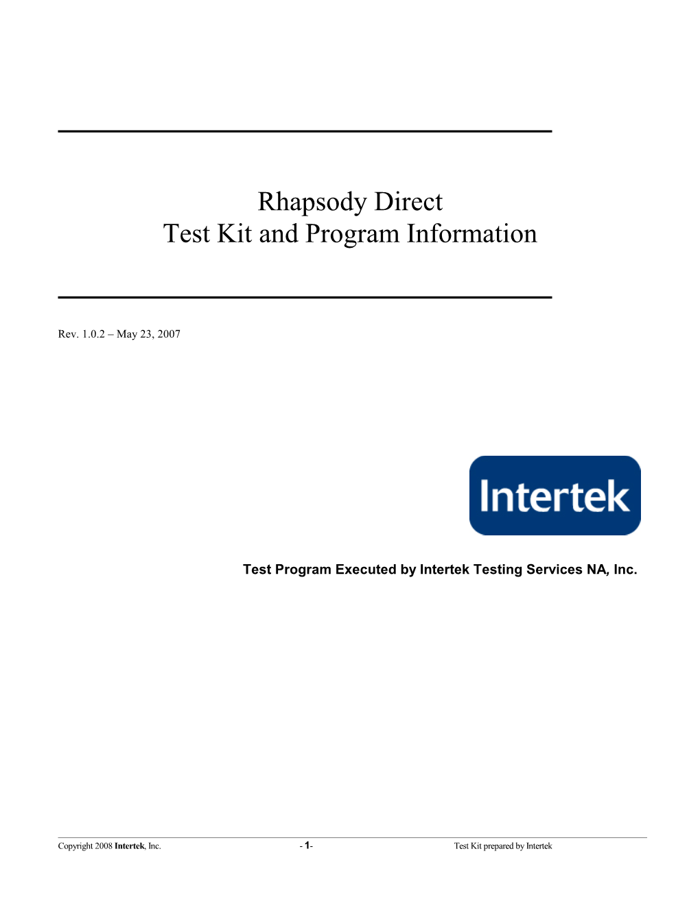 Intertek Rhapsody Direct Testkit 1.0.2(V4)