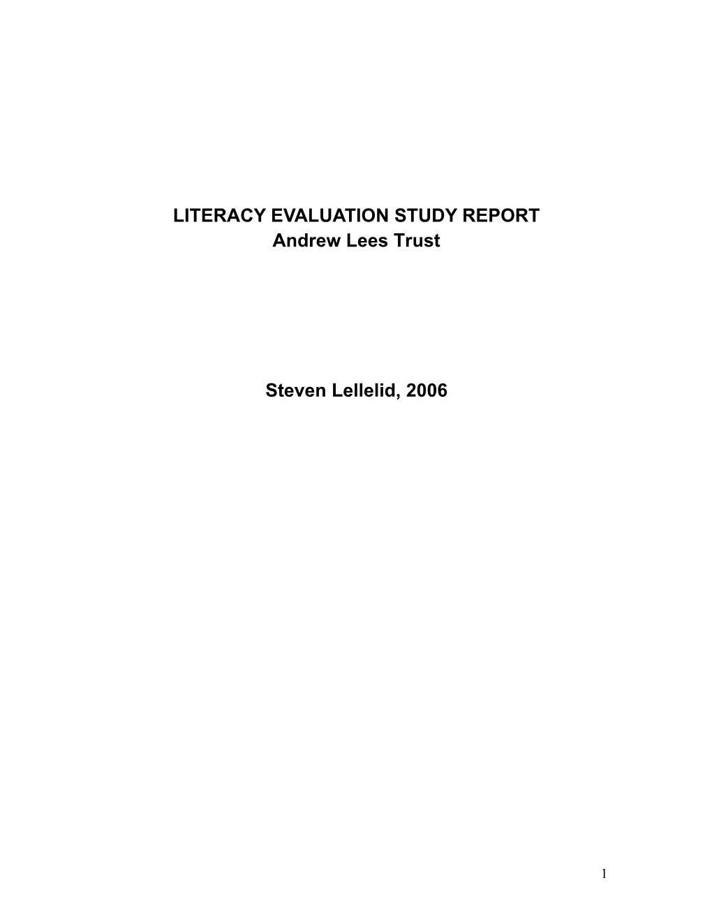 LITERACY EVALUATION STUDY REPORT Andrew Lees Trust