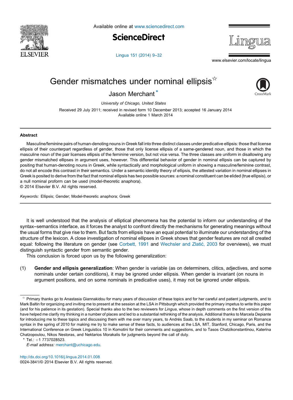 Gender Mismatches Under Nominal Ellipsis