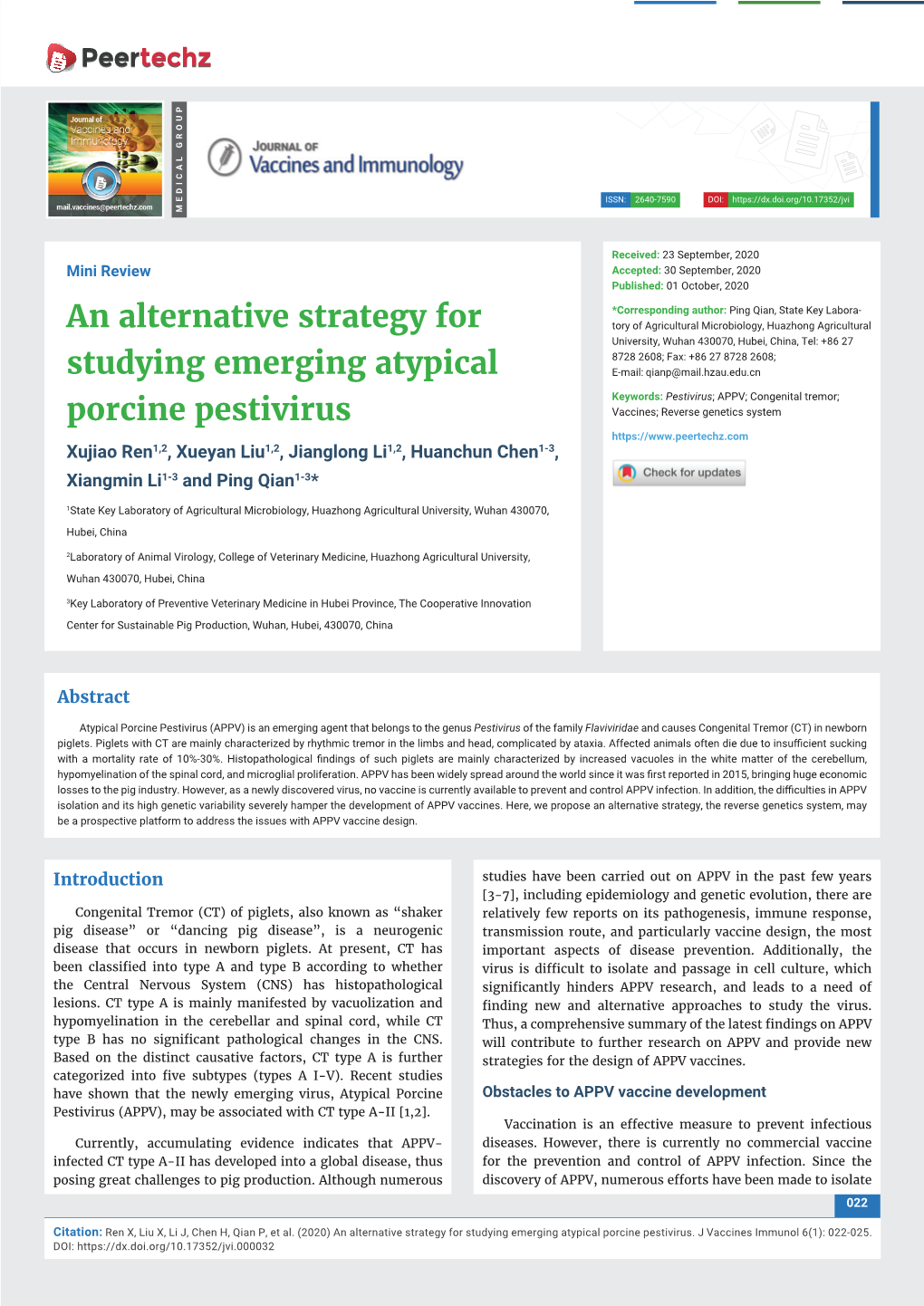 An Alternative Strategy for Studying Emerging Atypical Porcine Pestivirus