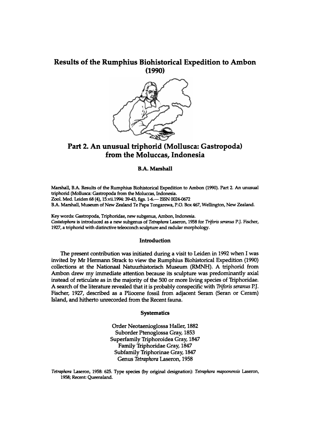 Results of the Rumphius Biohistorical Expedition to Ambon (1990) Part 2. an Unusual Triphorid (Mollusca: Gastropoda) from the Mo