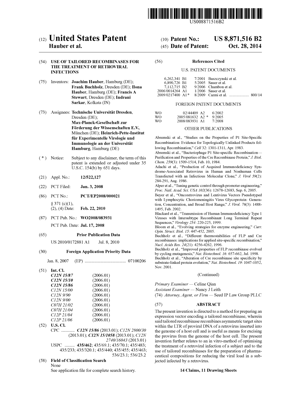 (12) United States Patent (10) Patent No.: US 8,871,516 B2 Hauber Et Al