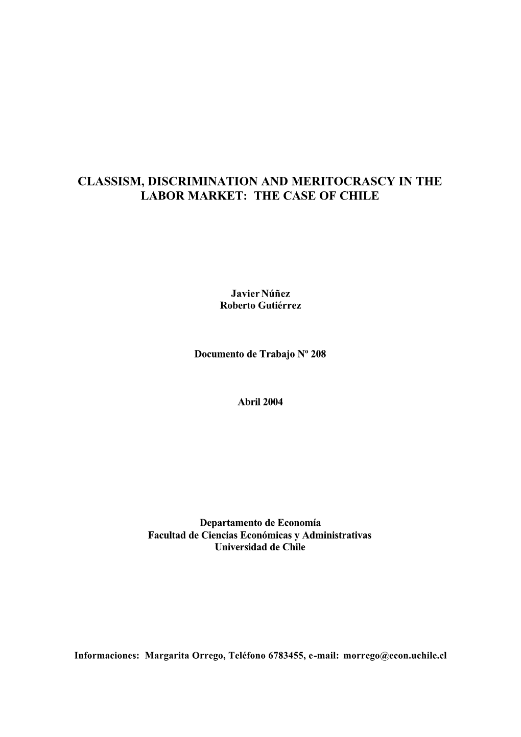 Classism, Discrimination and Meritocrascy in the Labor Market: the Case of Chile