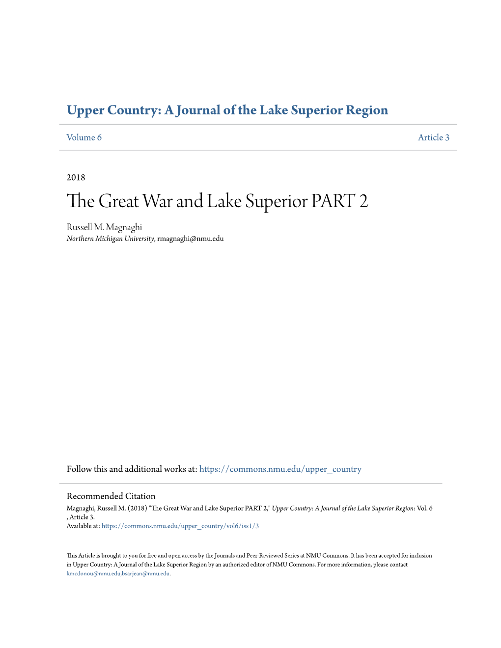 The Great War and Lake Superior PART 2 Russell M