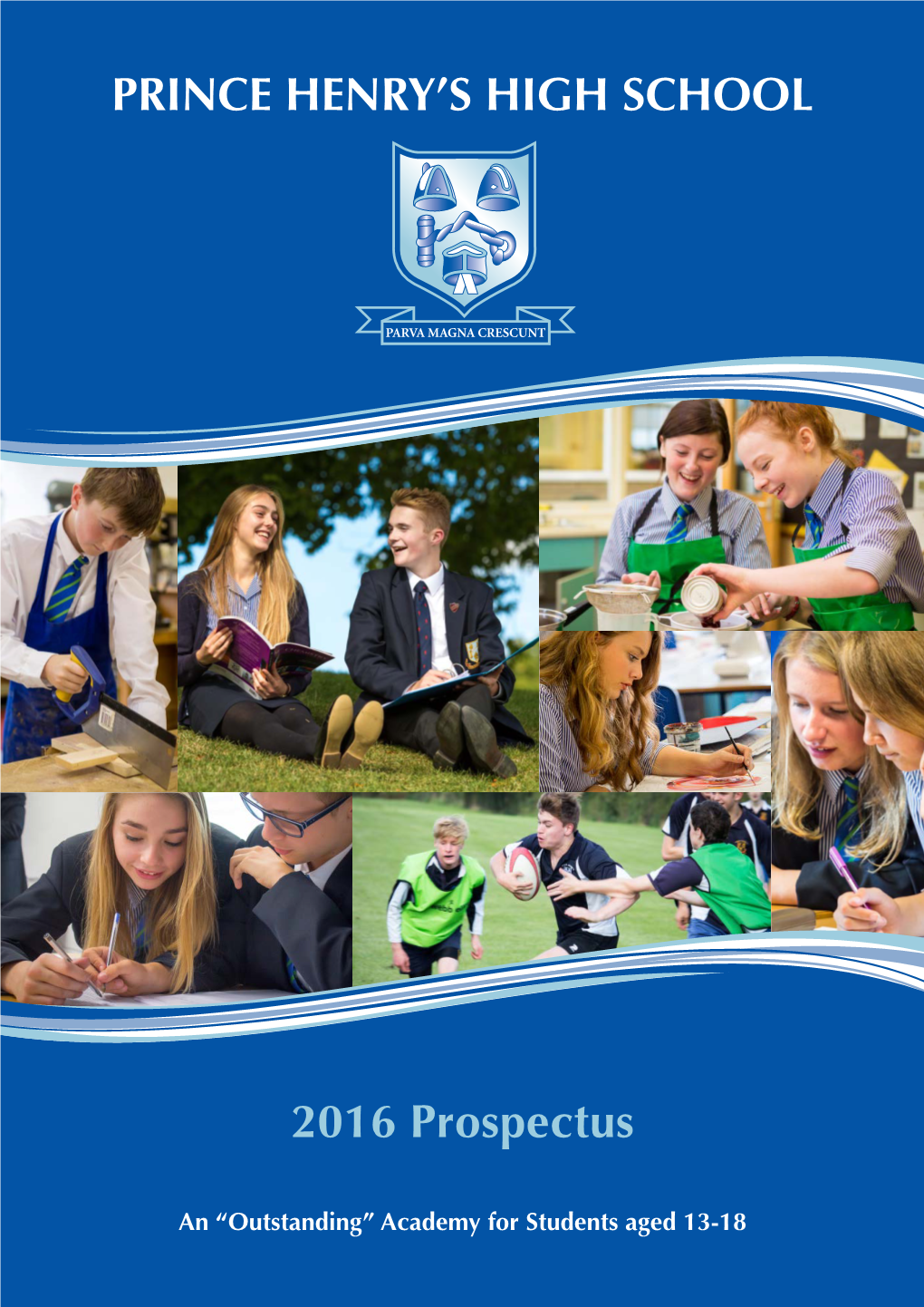 PRINCE HENRY's HIGH SCHOOL 2016 Prospectus